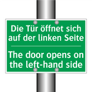 Die Tür öffnet sich auf der linken /.../ - The door opens on the left-hand /.../