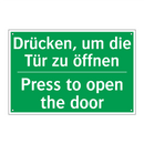 Drücken, um die Tür zu öffnen - Press to open the door