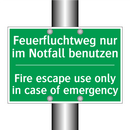 Feuerfluchtweg nur im Notfall /.../ - Fire escape use only in case of /.../