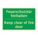 Feuerschutztür freihalten - Keep clear of fire door
