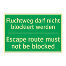 Fluchtweg darf nicht blockiert /.../ - Escape route must not be blocked /.../