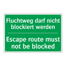 Fluchtweg darf nicht blockiert /.../ - Escape route must not be blocked /.../