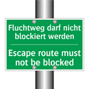 Fluchtweg darf nicht blockiert /.../ - Escape route must not be blocked /.../