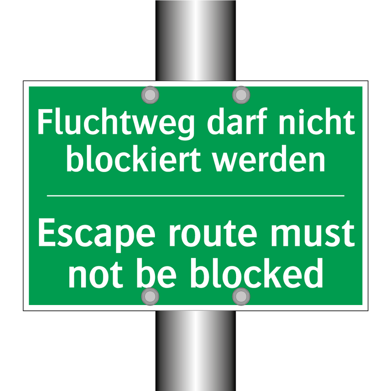 Fluchtweg darf nicht blockiert /.../ - Escape route must not be blocked /.../