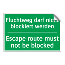 Fluchtweg darf nicht blockiert /.../ - Escape route must not be blocked /.../