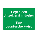 Gegen den Uhrzeigersinn drehen - Turn counterclockwise