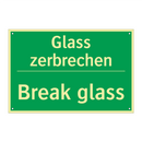 Glass zerbrechen - Break glass