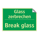 Glass zerbrechen - Break glass