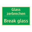 Glass zerbrechen - Break glass