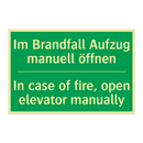 Im Brandfall Aufzug manuell öffnen /.../ - In case of fire, open elevator /.../