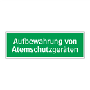 Aufbewahrung von Atemschutzgeräten