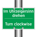 Im Uhrzeigersinn drehen - Turn clockwise