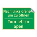 Nach links drehen, um zu öffnen /.../ - Turn left to open
