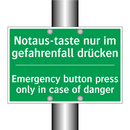 Notaus-taste nur im gefahrenfall /.../ - Emergency button press only in /.../