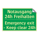 Notausgang 24h Freihalten - Emergency exit - Keep clear 24h /.../