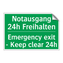 Notausgang 24h Freihalten - Emergency exit - Keep clear 24h /.../