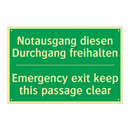Notausgang diesen Durchgang freihalten /.../ - Emergency exit keep this passage /.../