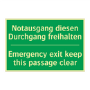Notausgang diesen Durchgang freihalten /.../ - Emergency exit keep this passage /.../