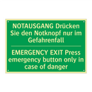 NOTAUSGANG Drücken Sie den Notknopf /.../ - EMERGENCY EXIT Press emergency /.../