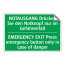 NOTAUSGANG Drücken Sie den Notknopf /.../ - EMERGENCY EXIT Press emergency /.../