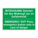 NOTAUSGANG Drücken Sie den Notknopf /.../ - EMERGENCY EXIT Press emergency /.../