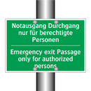 Notausgang Durchgang nur für berechtigte /.../ - Emergency exit Passage only for /.../