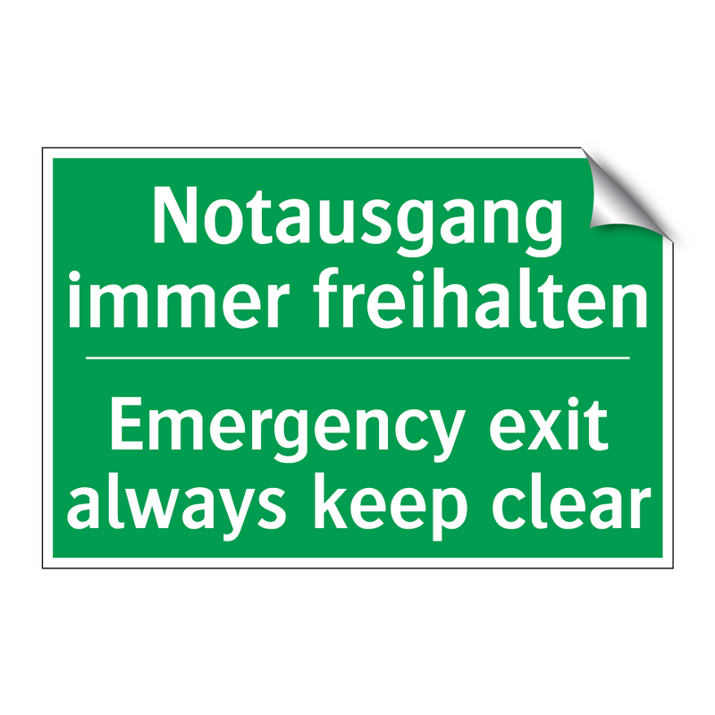 Notausgang immer freihalten - Emergency exit always keep clear /.../