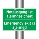 Notausgang ist alarmgesichert - Emergency exit is alarmed