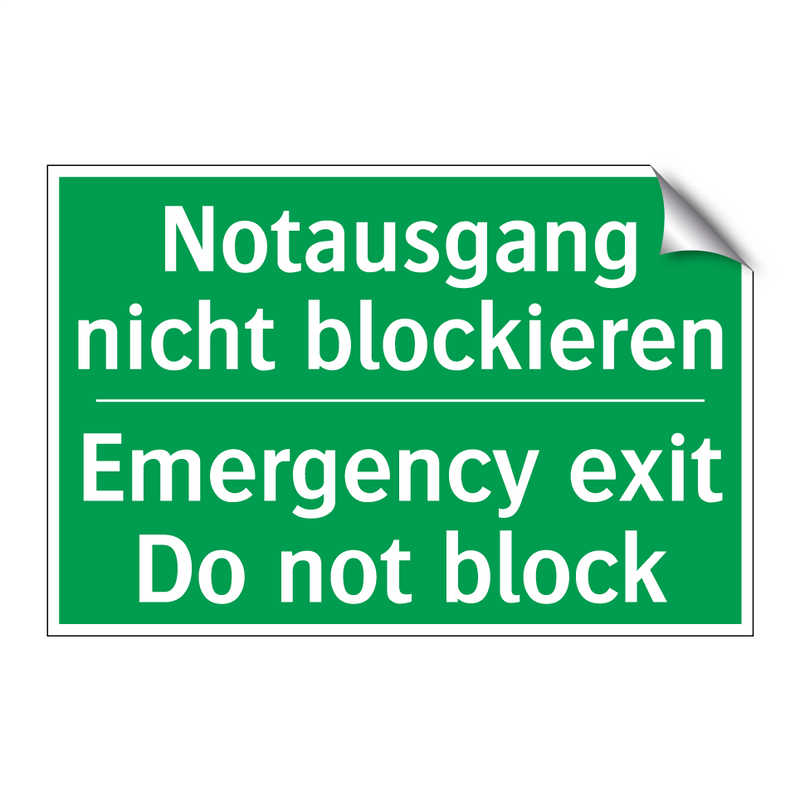Notausgang nicht blockieren - Emergency exit Do not block