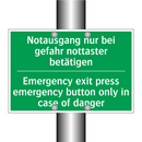 Notausgang nur bei gefahr nottaster /.../ - Emergency exit press emergency /.../