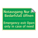 Notausgang Nur im Bedarfsfall /.../ - Emergency exit Open only in case /.../