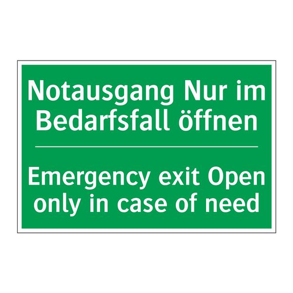 Notausgang Nur im Bedarfsfall /.../ - Emergency exit Open only in case /.../