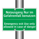 Notausgang Nur im Gefahrenfall /.../ - Emergency exit Use only allowed /.../