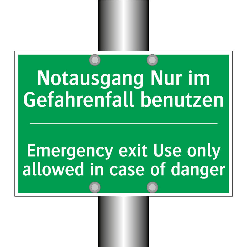 Notausgang Nur im Gefahrenfall /.../ - Emergency exit Use only allowed /.../