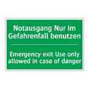 Notausgang Nur im Gefahrenfall /.../ - Emergency exit Use only allowed /.../