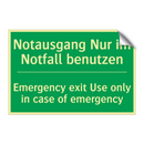 Notausgang Nur im Notfall benutzen /.../ - Emergency exit Use only in case /.../