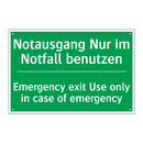 Notausgang Nur im Notfall benutzen /.../ - Emergency exit Use only in case /.../