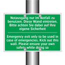Notausgang nur im Notfall zu benutzen. /.../ - Emergency exit only to be used /.../