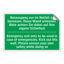 Notausgang nur im Notfall zu benutzen. /.../ - Emergency exit only to be used /.../