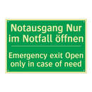 Notausgang Nur im Notfall öffnen /.../ - Emergency exit Open only in case /.../