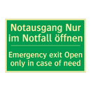 Notausgang Nur im Notfall öffnen /.../ - Emergency exit Open only in case /.../