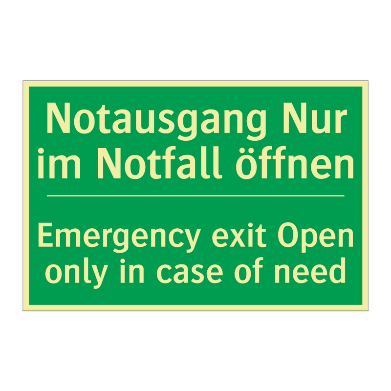 Notausgang Nur im Notfall öffnen /.../ - Emergency exit Open only in case /.../