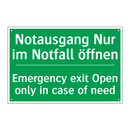 Notausgang Nur im Notfall öffnen /.../ - Emergency exit Open only in case /.../