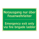 Notausgang nur über Feuerwehrleiter /.../ - Emergency exit only via fire brigade /.../