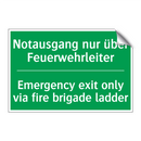 Notausgang nur über Feuerwehrleiter /.../ - Emergency exit only via fire brigade /.../