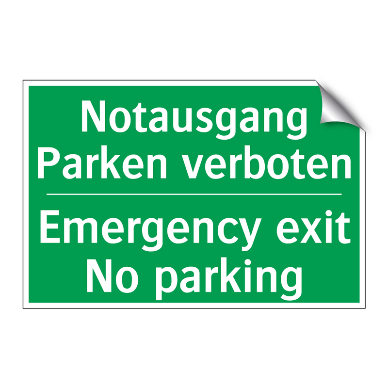 Notausgang Parken verboten - Emergency exit No parking