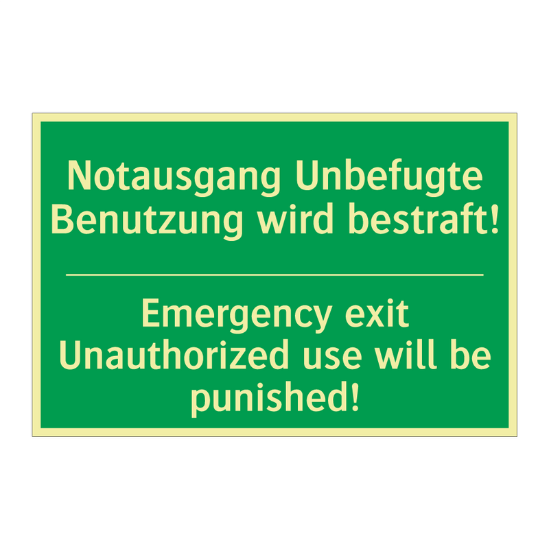 Notausgang Unbefugte Benutzung /.../ - Emergency exit Unauthorized use /.../