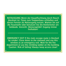 NOTAUSGANG Wenn der Hauptfluchtweg /.../ - EMERGENCY EXIT If the main escape /.../