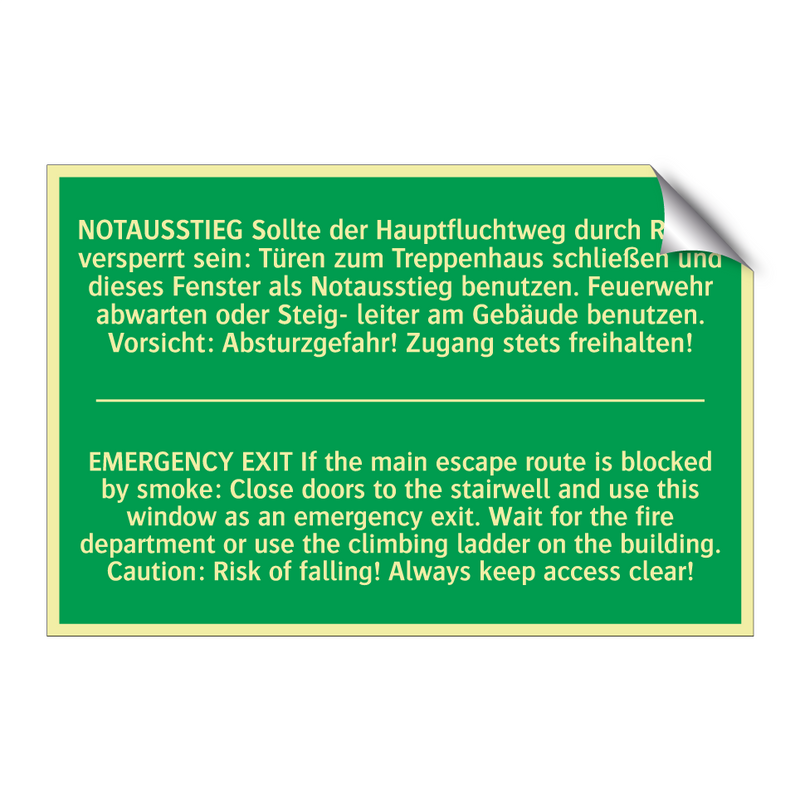 NOTAUSSTIEG Sollte der Hauptfluchtweg /.../ - EMERGENCY EXIT If the main escape /.../