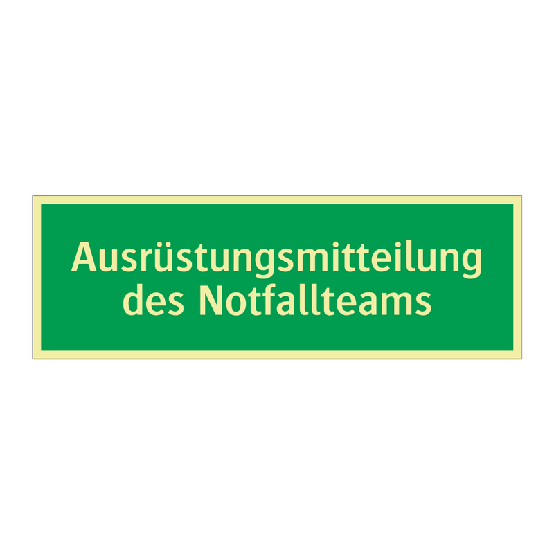 Ausrüstungsmitteilung des Notfallteams